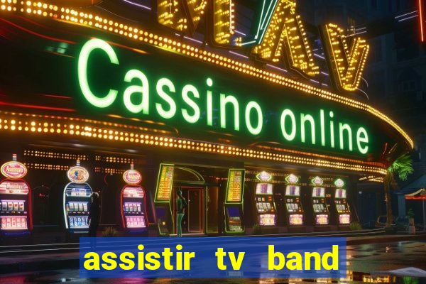 assistir tv band bahia ao vivo